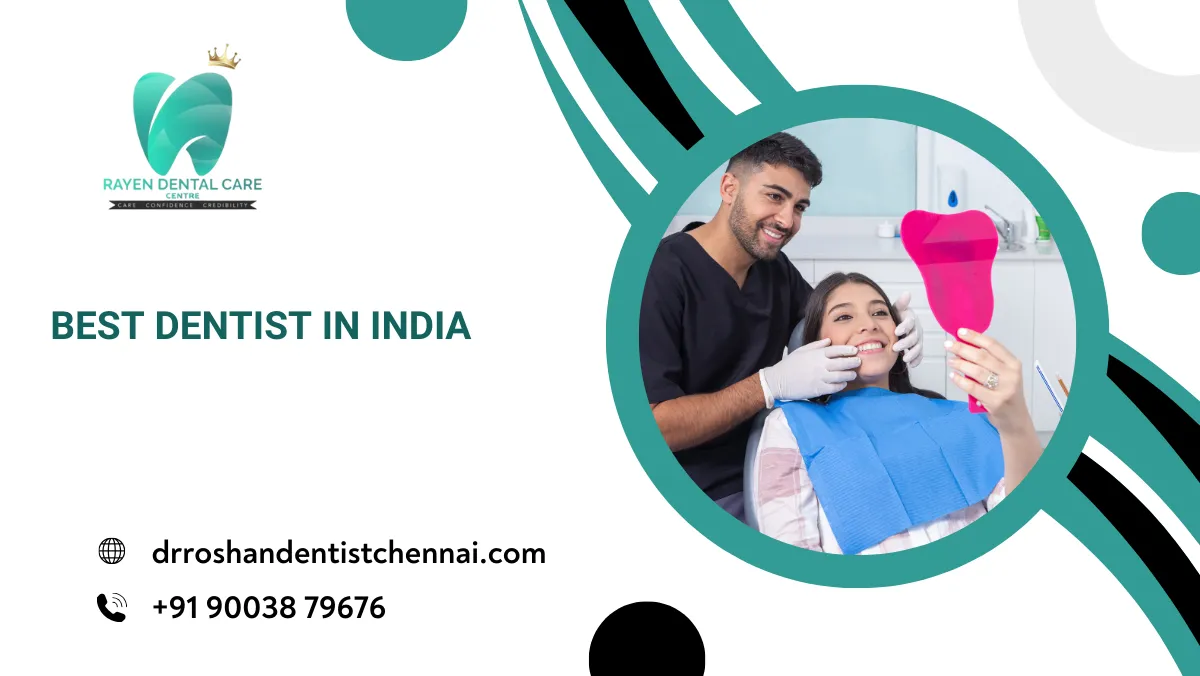 Best Dentist in India