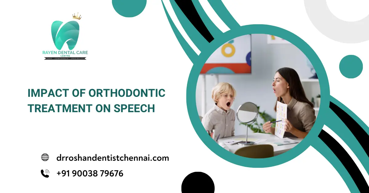 Impact of Orthodontic Treatment on Speech