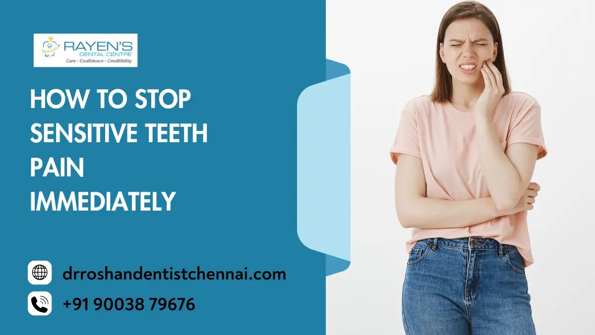 How to stop sensitive teeth pain immediately