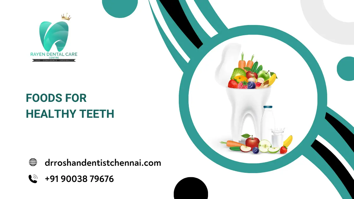 Foods for healthy teeth